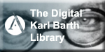 The Digital Karl Barth Library