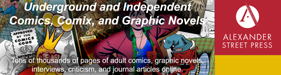 Underground and Independent Comics, Comix, and Graphic Novels