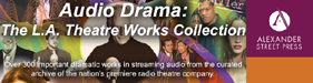 Audio Drama: The L.A. Theatre Works Collection