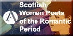 Scottish Women Poets of the Romantic Period