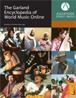The Garland Encyclopedia of World Music Online