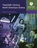 Twentieth Century North American Drama