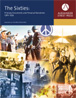 The Sixties: Primary Documents and Personal Narratives, 1960 to 1974