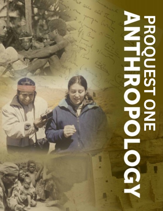 ProQuest One Anthropology